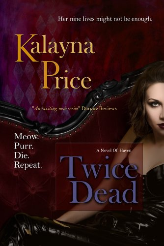 Twice Dead (The Haven Series Book 2)