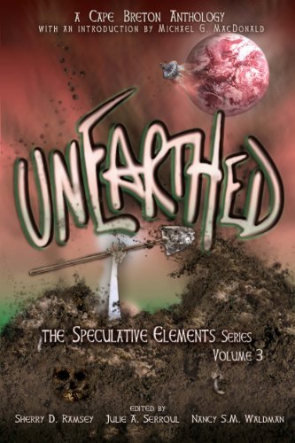 Unearthed (The Speculative Elements Book 3)