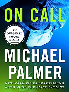 On Call: An Original Short Story