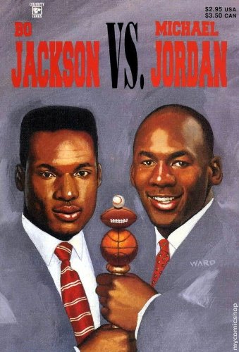 Bo Jackson vs Michael Jordan #1 (Volume 1)