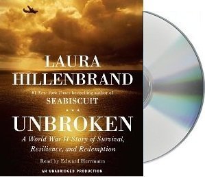 Unbroken: A World War II Story of Survival, Resilience, and Redemption [Audiobook, Unabridged] [Audio CD]