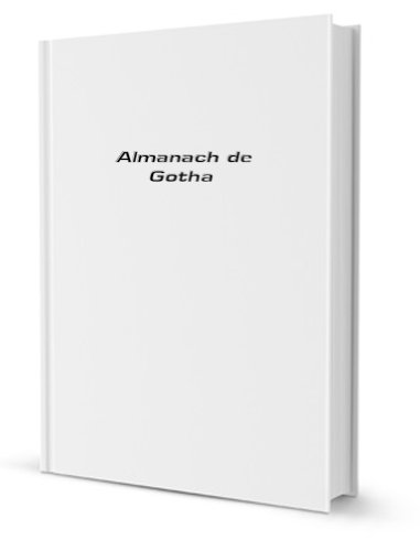 Almanach de Gotha [FACSIMILE]