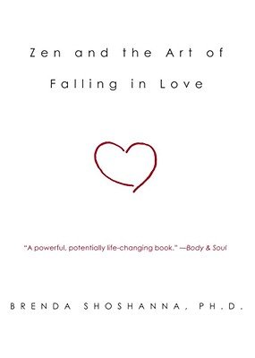 Zen and the Art of Falling in LoveÂ Â  [ZEN & THE ART OF FALLING IN LO] [Paperback]
