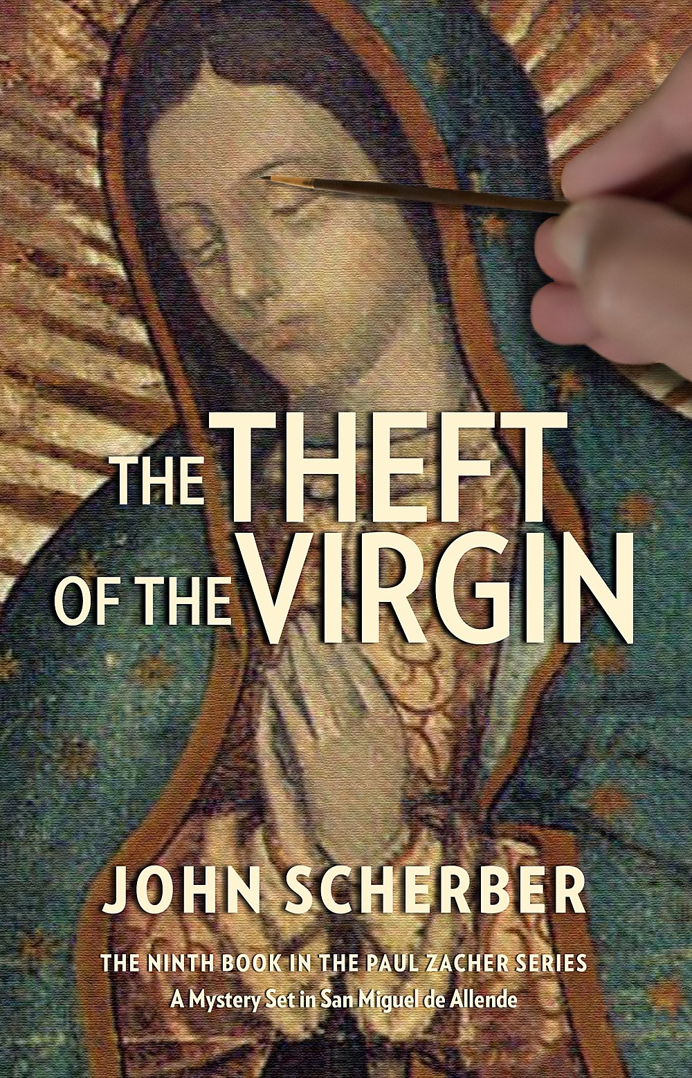 Book Cover THE THEFT OF THE VIRGIN (Murder in Mexico Book 9)