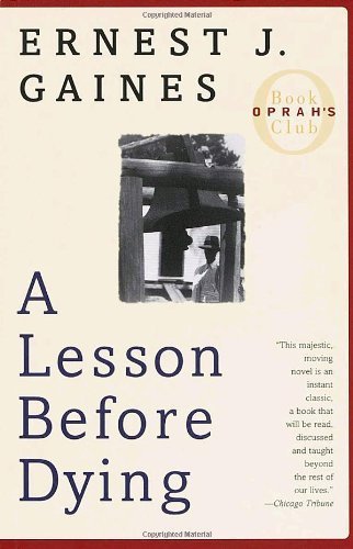 By Gaines, Ernest J. A Lesson Before Dying (Oprah's Book Club) 1st Edition Paperback