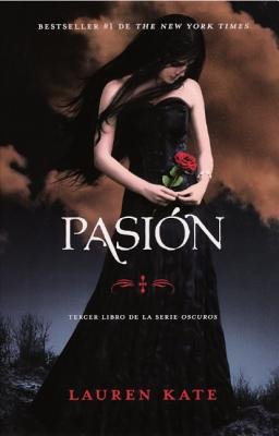 Pasion (Passion)   [SPA-PASION (PASSION) TURTLEBAC] [Spanish Edition] [Prebound]