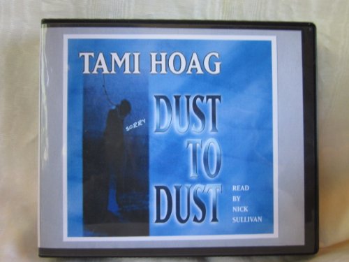 Dust to Dust by Tami Hoag Unabridged CD Audiobook