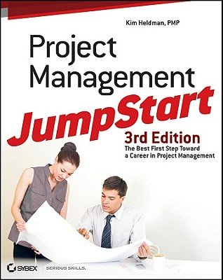 Project Management JumpstartÂ Â  [PROJECT MGMT JUMPSTART 3/E] [Paperback]