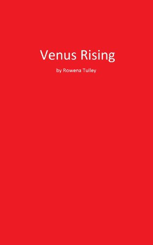 Venus Rising (Linda Kay Daniels Adventures Book 1)