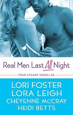 Real Men Last All NightÂ Â  [REAL MEN LAST ALL NIGHT] [Paperback]