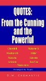 Quotes: from the Cunning and the Powerful