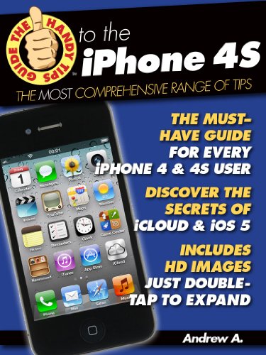 The Handy Tips Guide to the iPhone 4S & iPhone 4