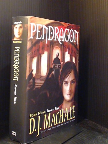 Raven Rise (Pendragon #9)