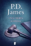 Una cierta justicia (B DE BOOKS) (Spanish Edition)