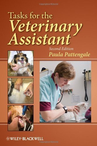 Tasks for the Veterinary Assistant 2nd edition by Pattengale, Paula published by Wiley-Blackwell Spiral-bound