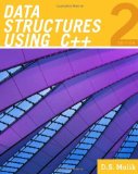 Data Structures Using C++ 2nd edition by Malik, D. S. published by Course Technology Paperback