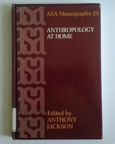 Anthropology at Home. 1987 Ex-library Edition. 221 pages