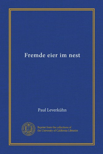 Fremde eier im nest (German Edition)