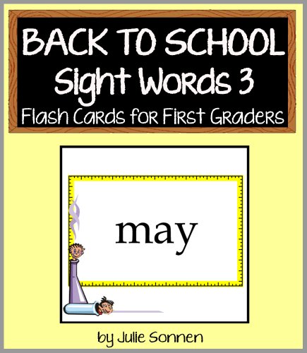 Back to School Sight Words 3 - Flash Cards for First Graders (Back to School Sight Words for New Readers)