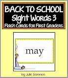 Back to School Sight Words 3 - Flash Cards for First Graders (Back to School Sight Words for New Readers)