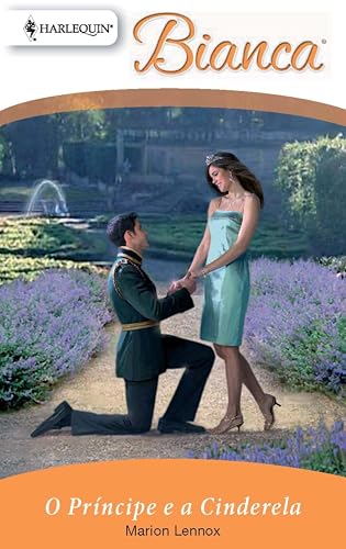 O prÃ­ncipe e a cinderela (Bianca) (Portuguese Edition)