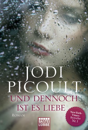 Und dennoch ist es Liebe: Roman (German Edition)