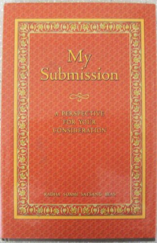 My Submission Maharaj Sawan Singh