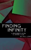 Finding Infinity: A Beginner's Guide to Jnana Yoga