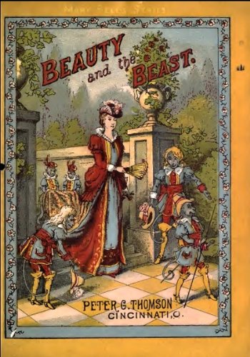 Beauty and The Beast (Original Illustrations and Text) (Classic Books for Children Book 19)