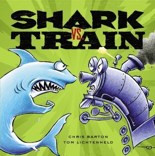 By Chris Barton: Shark vs. Train