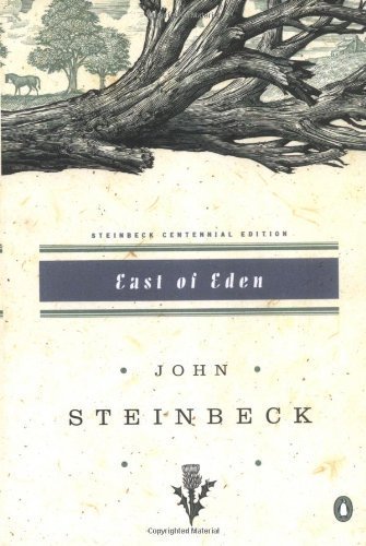 East of Eden CENTENNIAL EDITION edition by Steinbeck, John published by Penguin Books [ Paperback ]