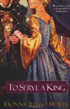 To Serve a King