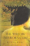 Yellow Emperor's Cure: A Novel