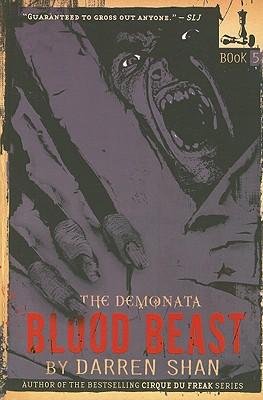 [ BLOOD BEAST (DEMONATA (PAPERBACK) #05) ] By Shan, Darren ( Author) 2008 [ Paperback ]