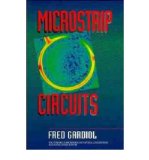 [ { MICROSTRIP CIRCUITS (WILEY SERIES IN MICROWAVE AND OPTICAL ENGINEERING #2) } ] by Gardiol, Fred E (AUTHOR) Mar-22-1994 [ Hardcover ]