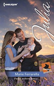 Padre soltero busca...: Hombres indómitos de Thunder Canyon (2) (Miniserie Julia) (Spanish Edition)