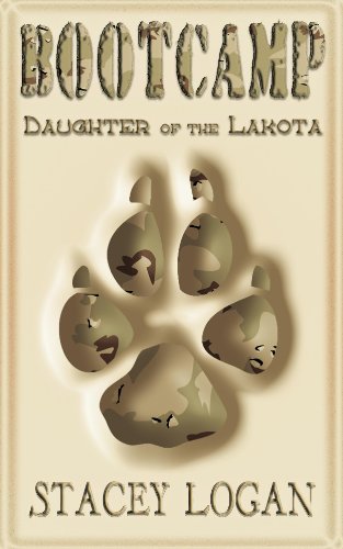 Daughter of the Lakota (BOOTCAMP Book 2)