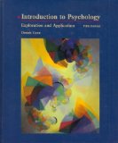 Introduction to Psychology: Exploration and Application 5th edition by Coon, Dennis published by West Publishing Co Hardcover