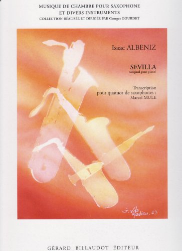 Sevilla for Saxophone Quartet