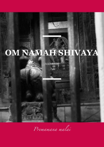 Om Namah Shivaya - Prema Mana Malai