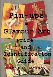 Pin-Ups & Glamour Art Price and Identification guide
