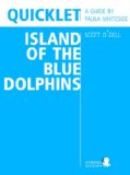 Quicklet on Scott O'Dell's Island of the Blue Dolphins (CliffNotes-like Summary and Analysis)