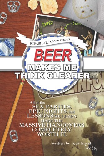 Beer Makes Me Think Clearer