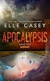 Warpaint (Apocalypsis Book 2)