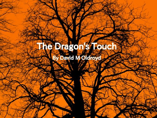 The Dragon's Touch (The Dragons Series Book 1)