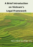 A Brief Introduction On Vietnam's Legal Framework