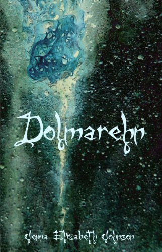 Dolmarehn - Book Two of the Otherworld Trilogy (The Otherworld Series 2)