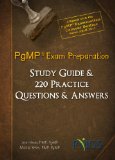 PgMP® Exam Preparation. Study Guide & 220 Practice Questions & Answers