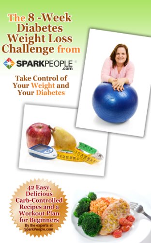 The 8-Week Diabetes Weight Loss Challenge from SparkPeople