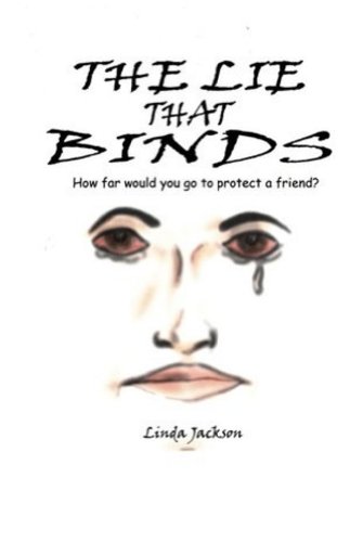 The Lie That Binds